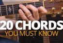 20 Chords Every REAL Guitar Player Needs To Know