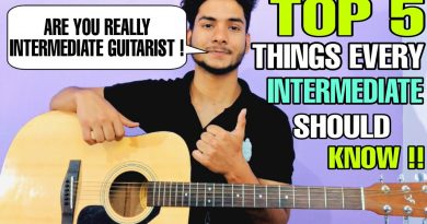 Top 5 Things Every Intermediate Guitar Player Should Know | Do You !